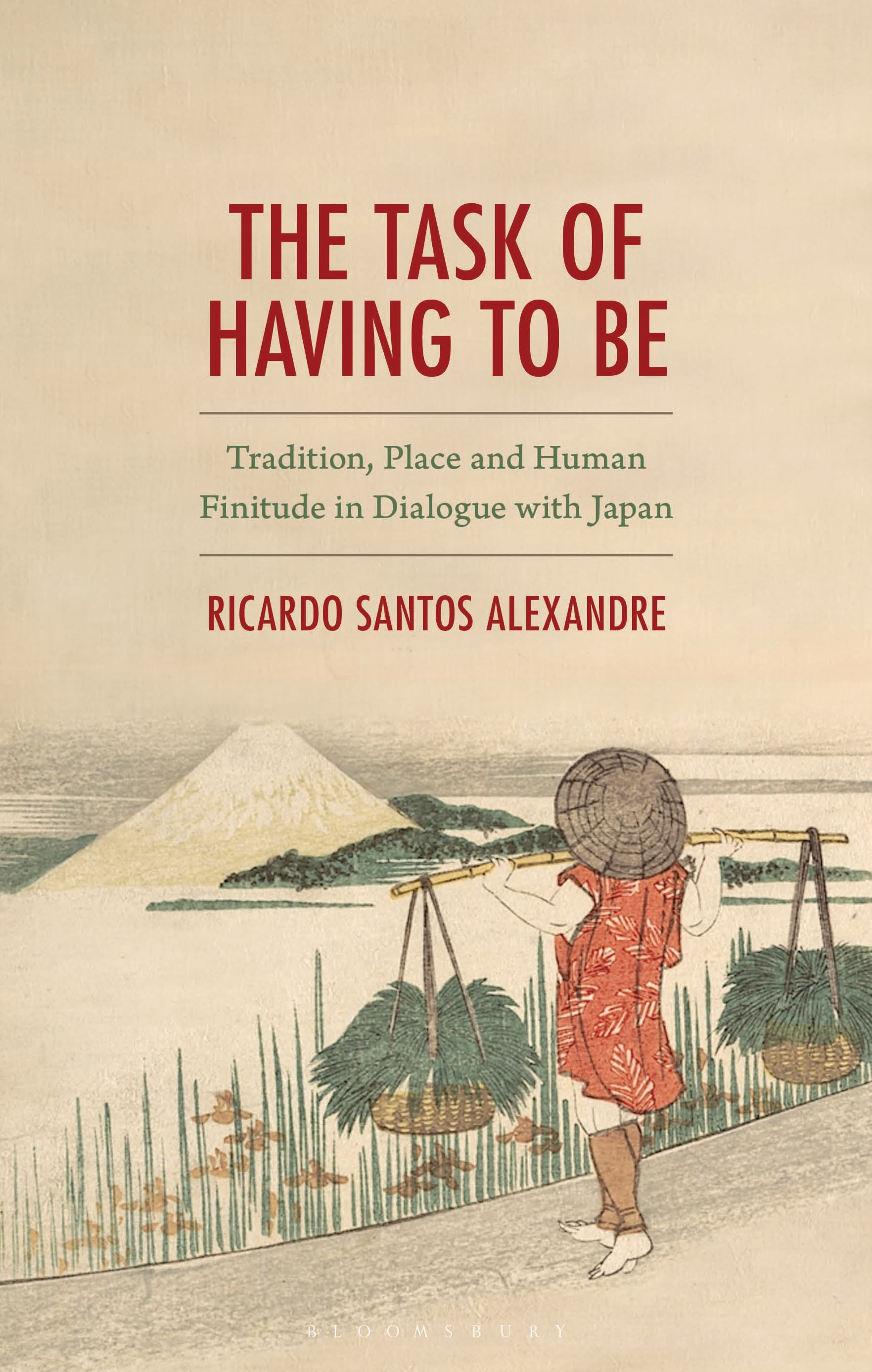 E-book, The Task of Having to Be : Tradition, Place and Human Finitude in Dialogue with Japan, Bloomsbury Academic