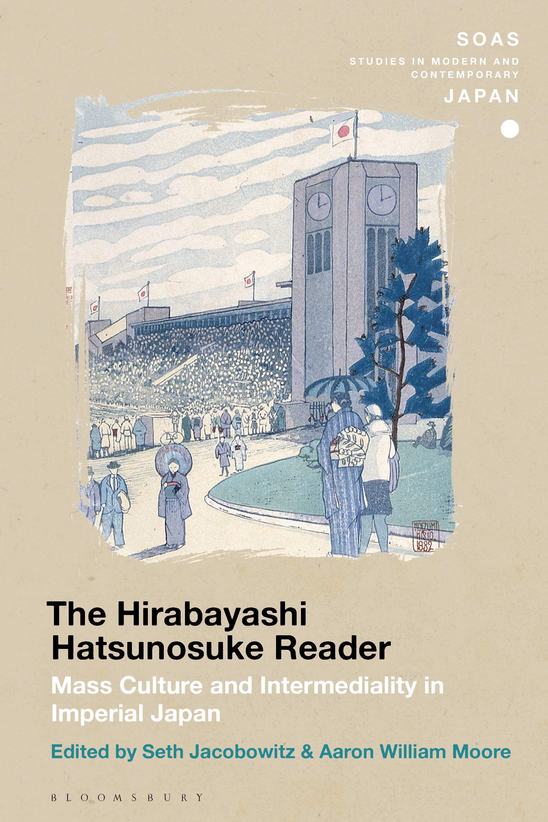 eBook, The Hirabayashi Hatsunosuke Reader : Mass Culture and Intermediality in Imperial Japan, Bloomsbury Academic