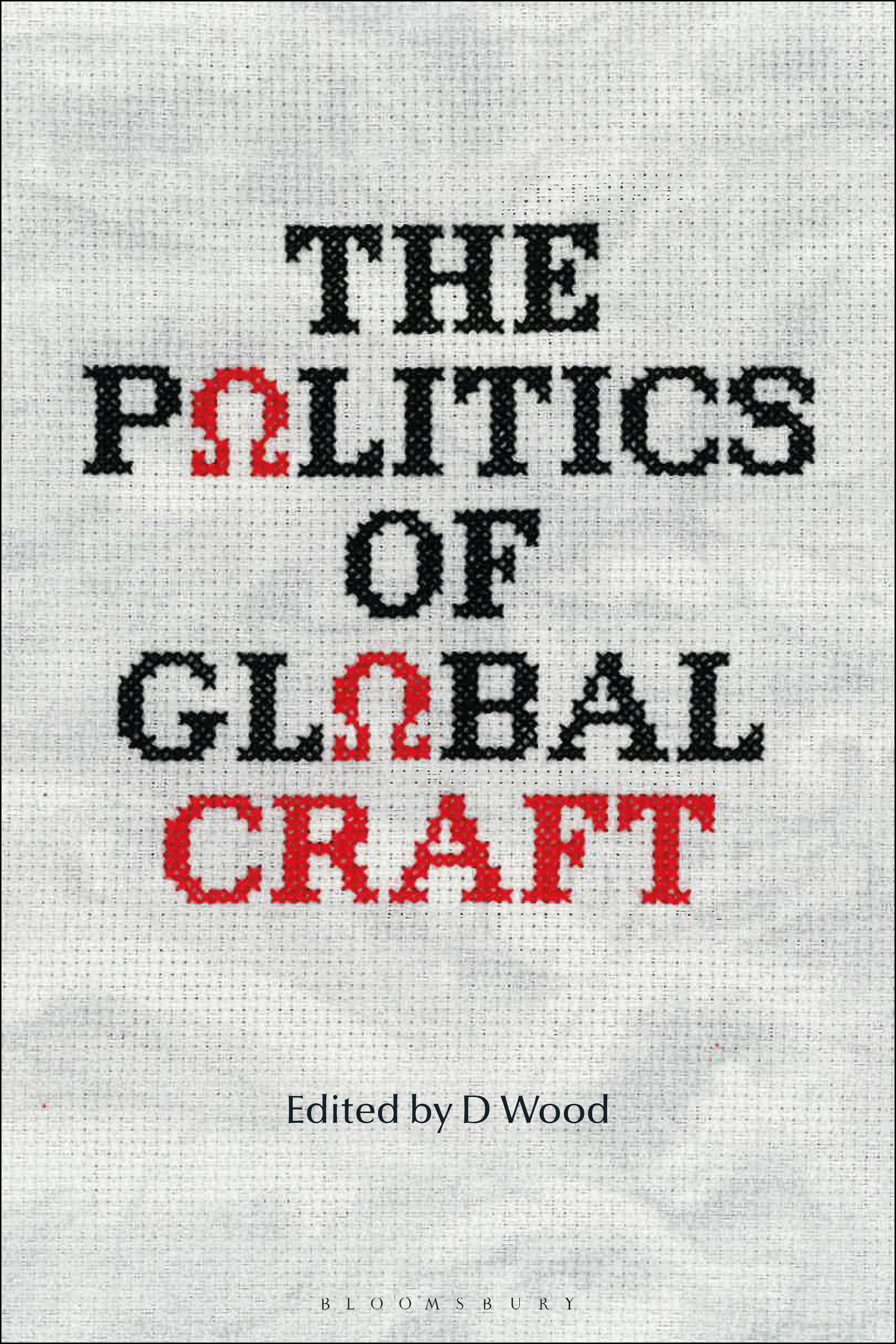 E-book, The Politics of Global Craft, Bloomsbury Visual Arts