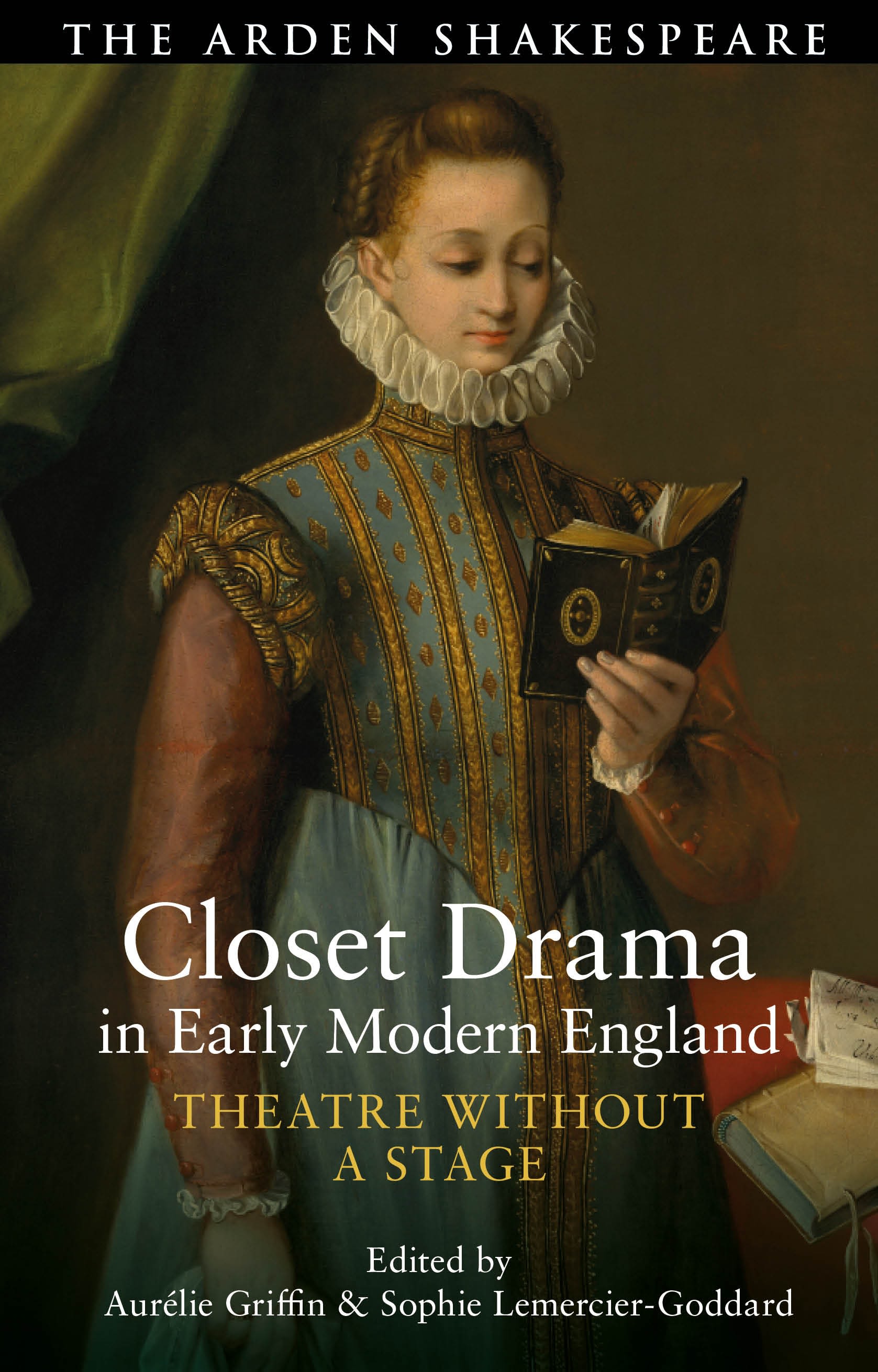 E-book, Closet Drama in Early Modern England : Theatre Without a Stage, Bloomsbury Academic
