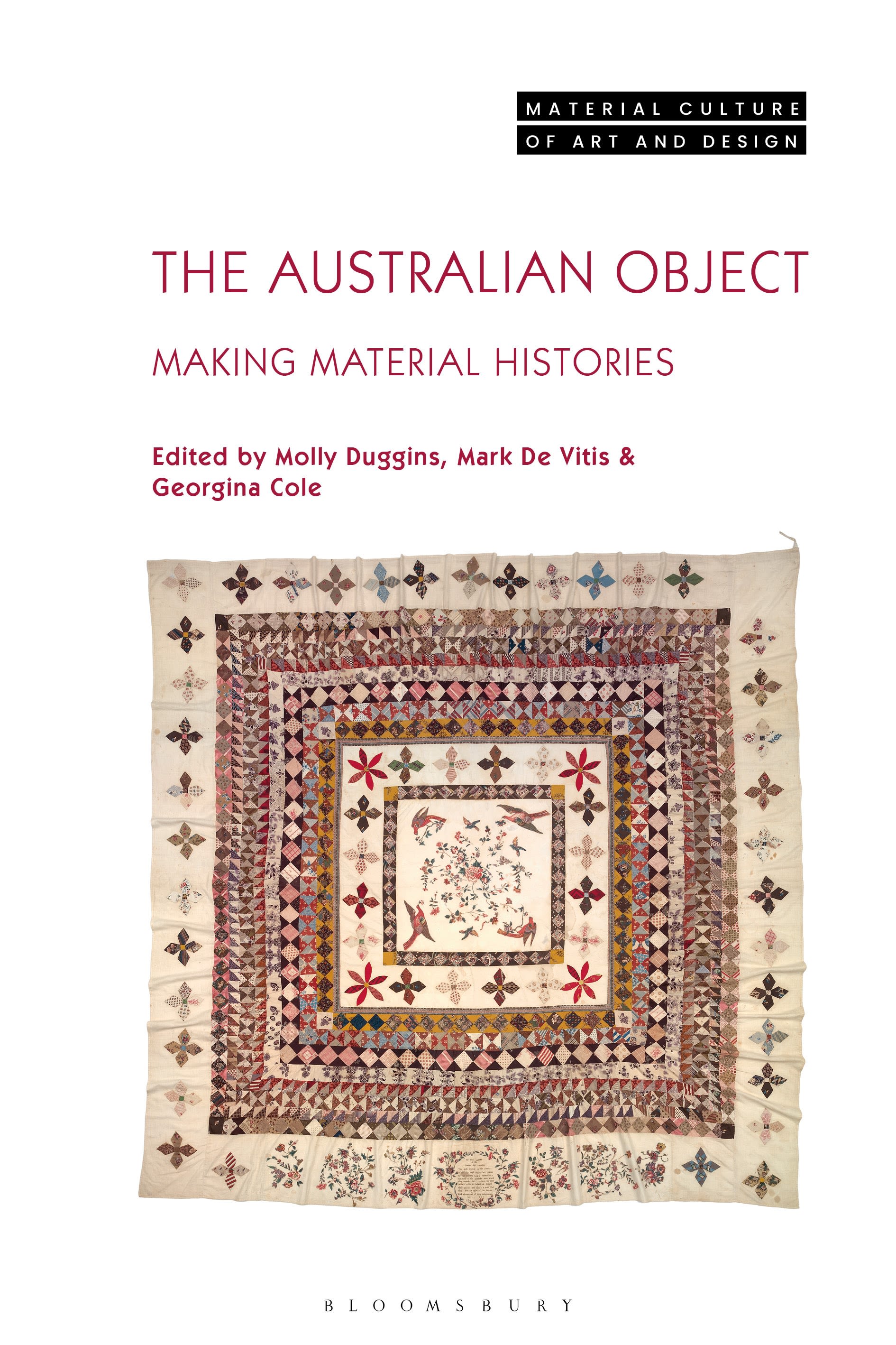 eBook, The Australian Object : Making Material Histories, Bloomsbury Visual Arts