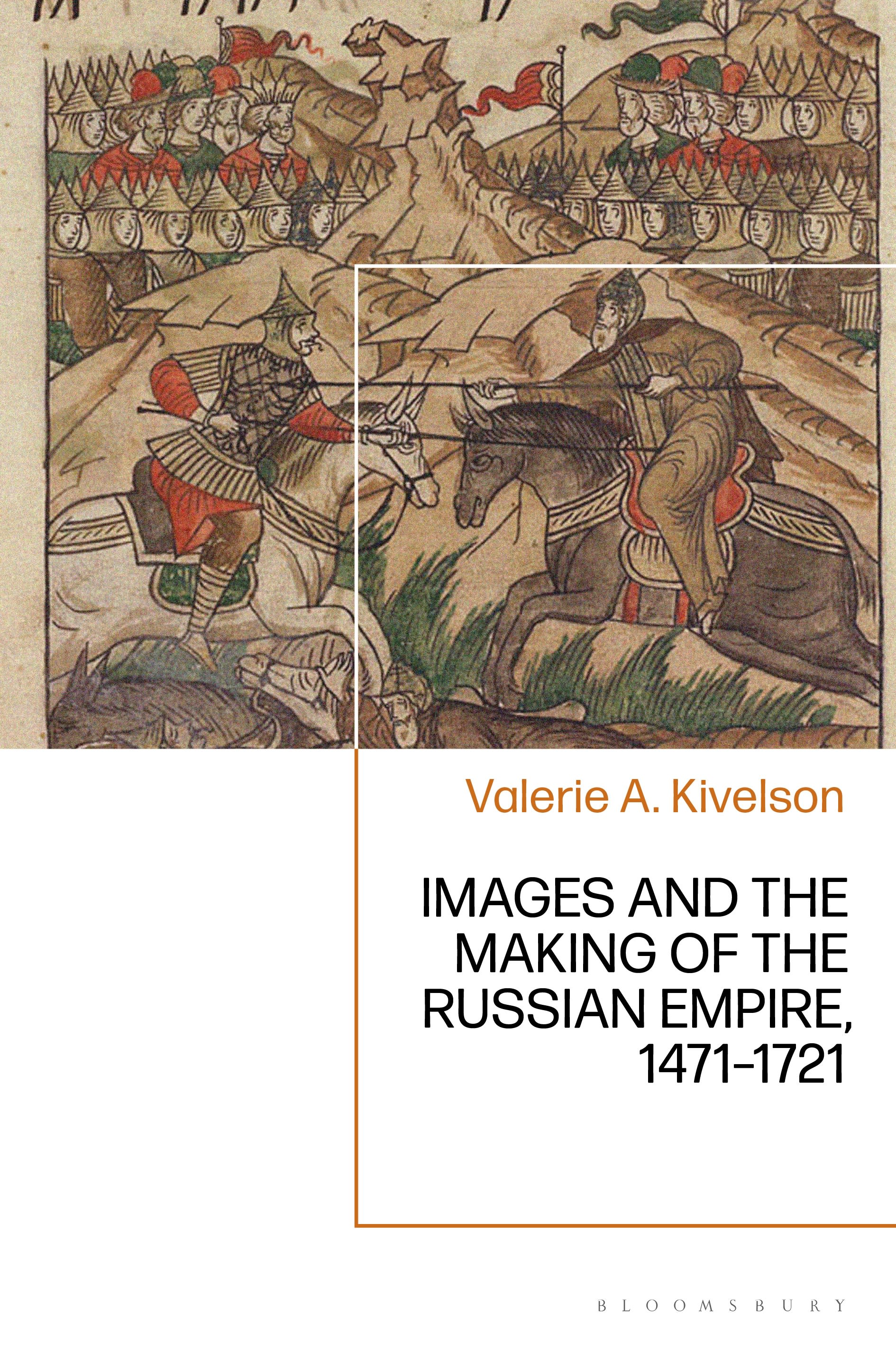 eBook, Images and the Making of the Russian Empire, 1471-1721, Bloomsbury Academic