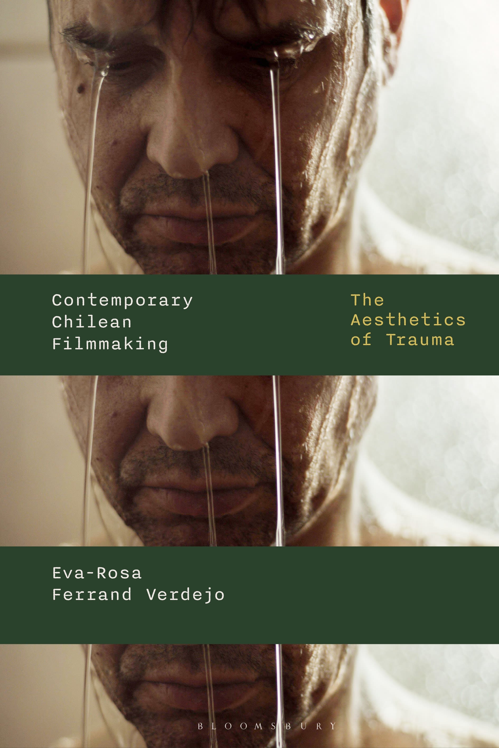 eBook, Contemporary Chilean Filmmaking : The Aesthetics of Trauma, Bloomsbury Academic