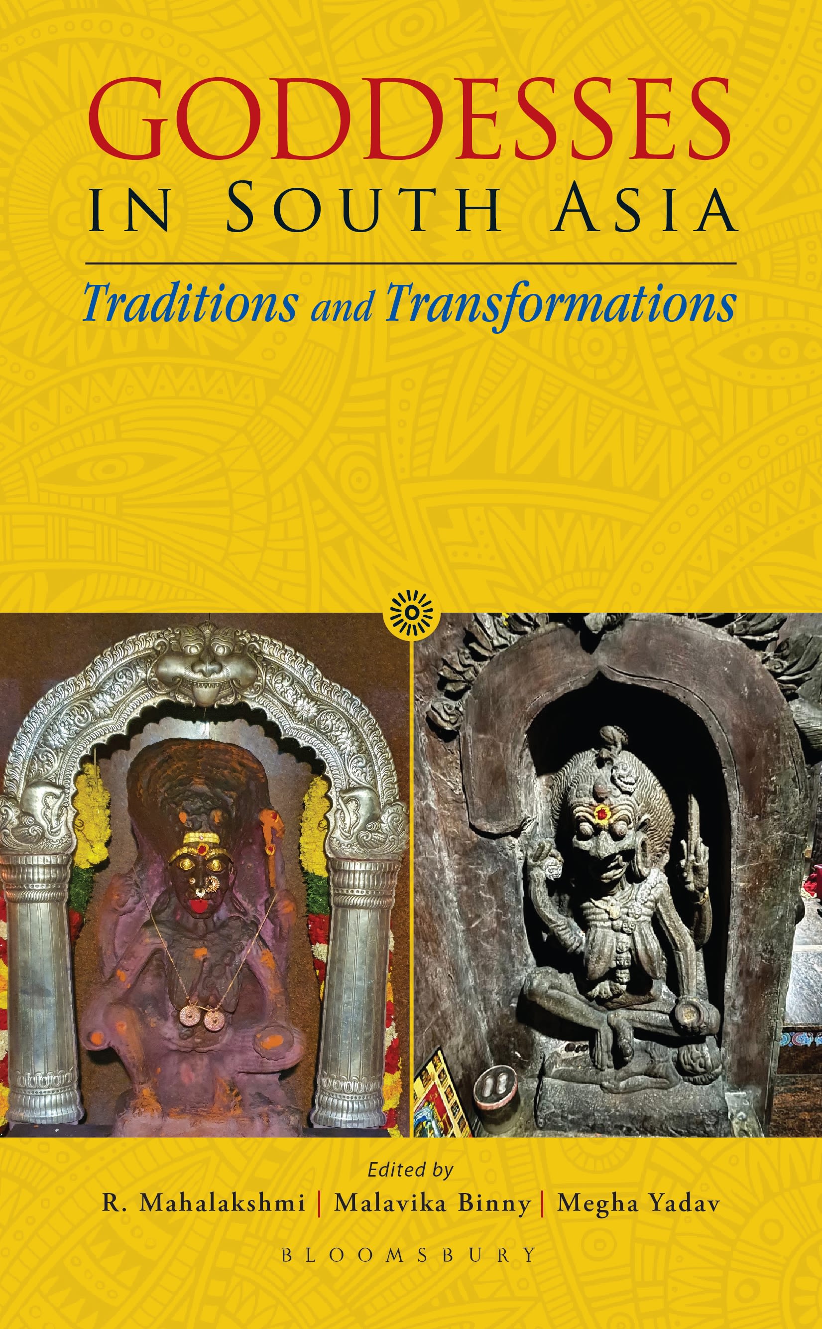 E-book, Goddesses in South Asia : Traditions and Transformations, Bloomsbury India