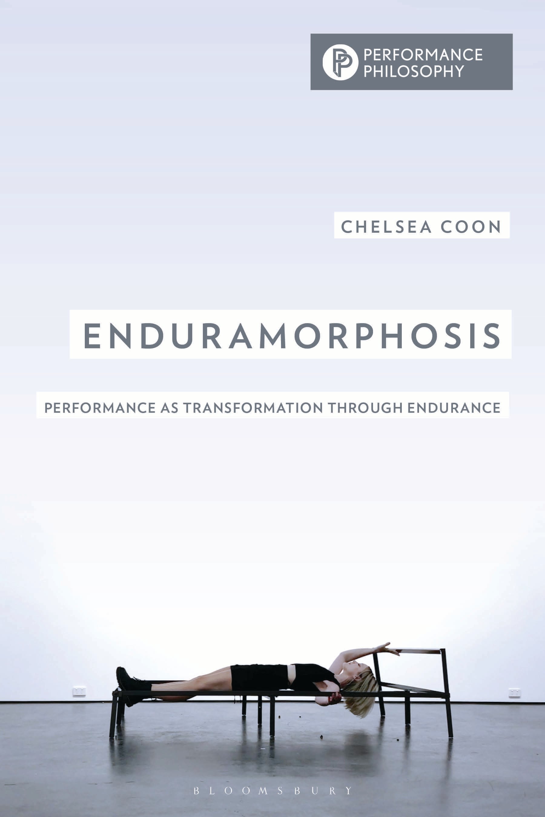 E-book, Enduramorphosis : Performance as Transformation through Endurance, Bloomsbury Academic