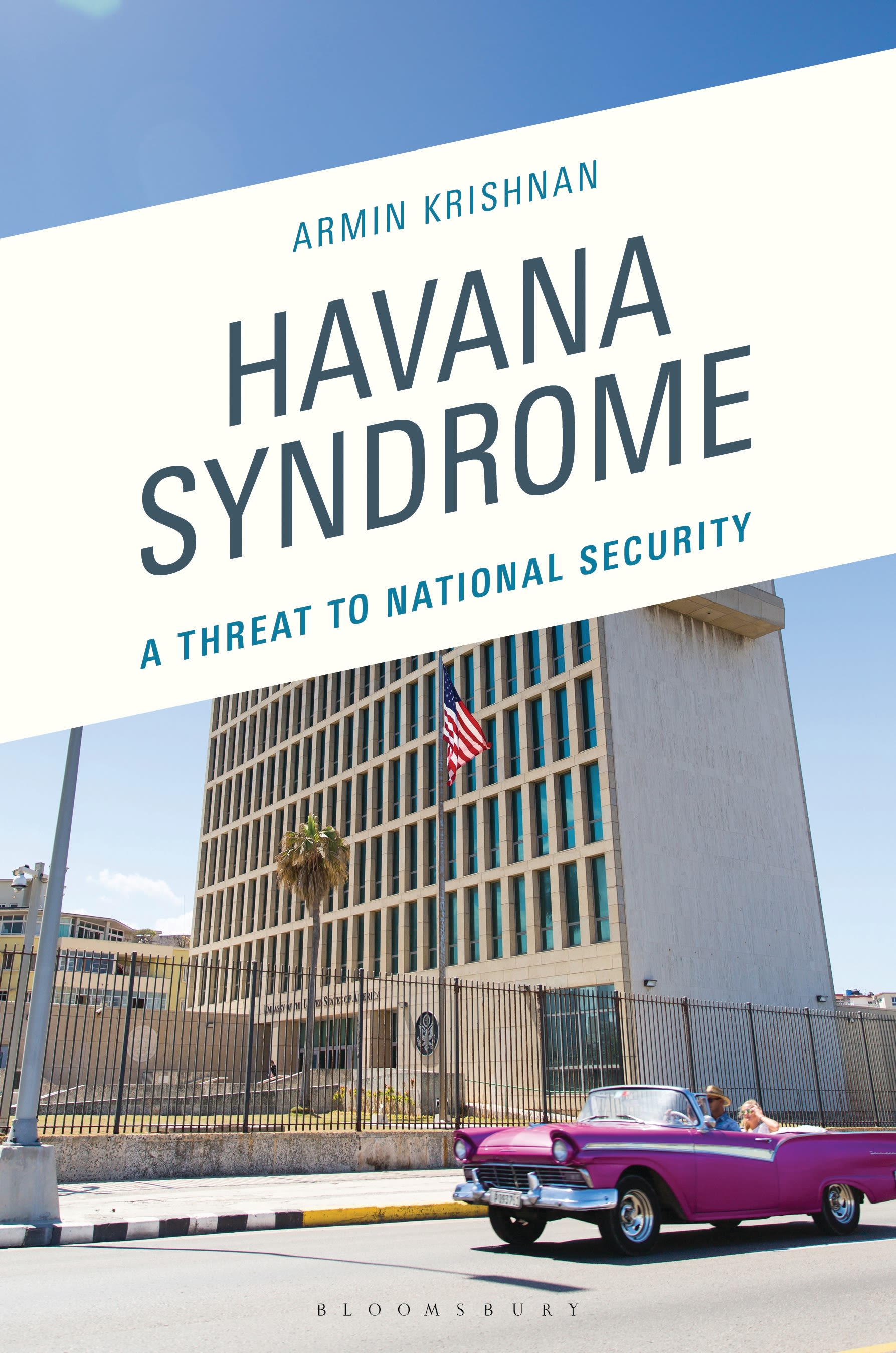 E-book, Havana Syndrome : A Threat to National Security, Bloomsbury Academic