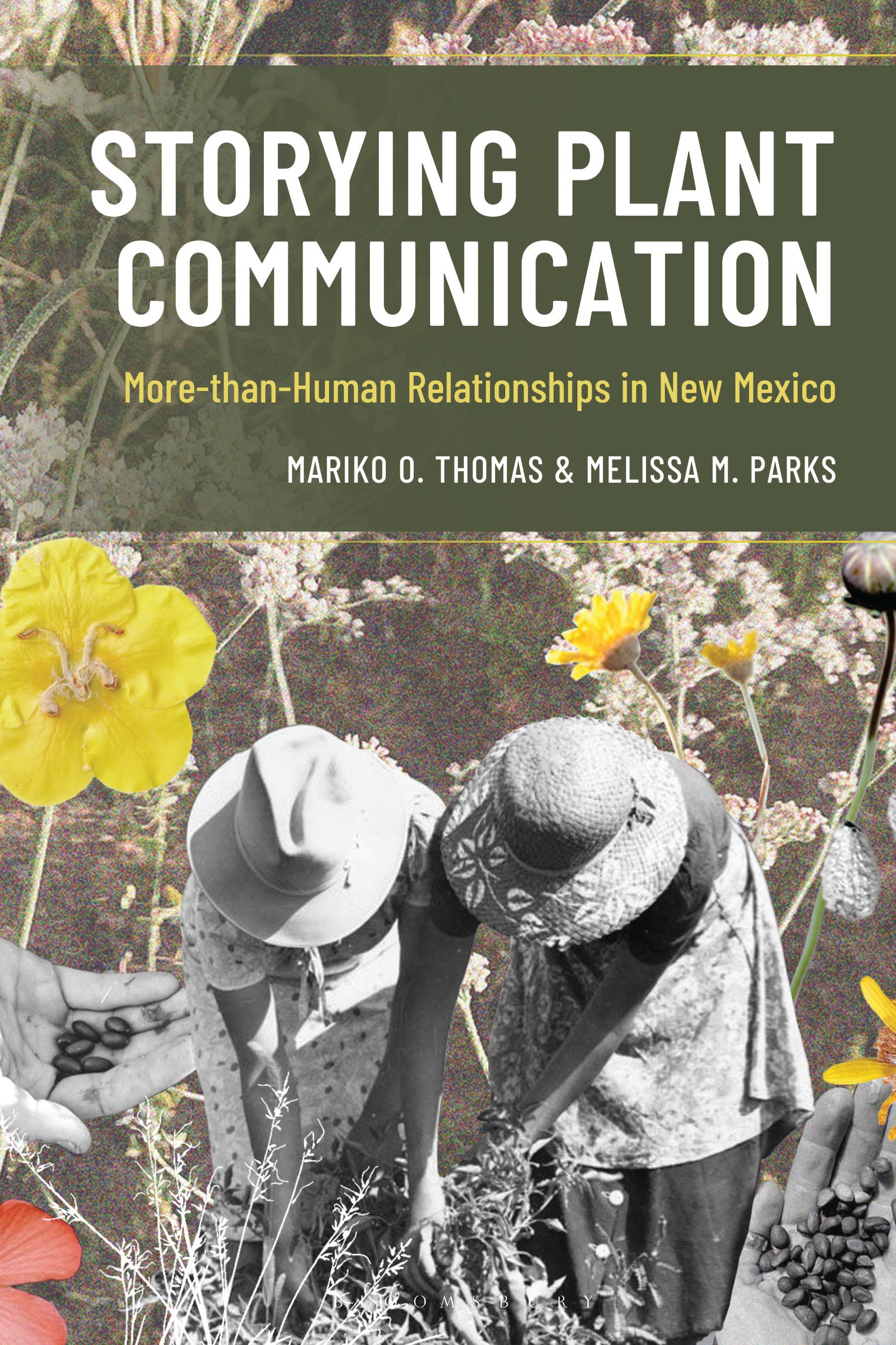 E-book, Storying Plant Communication : More-than-Human Relationships in New Mexico, Bloomsbury Academic