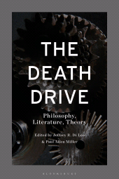 E-book, The Death Drive : Philosophy, Literature, Theory, Bloomsbury Academic
