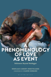 E-book, A Phenomenology of Love as Event : Bultmann Beyond Heidegger, Bloomsbury Academic