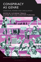 E-book, Conspiracy as Genre : Narrative, Power, and Circulation, Bloomsbury Academic