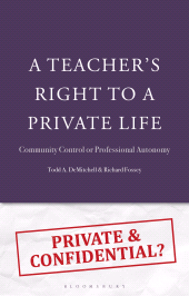 E-book, A Teacher's Right to a Private Life : Community Control or Professional Autonomy, Bloomsbury Academic
