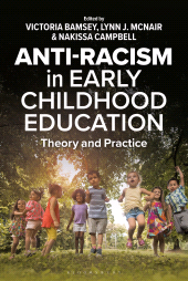 E-book, Anti-racism in Early Childhood Education : Theory and Practice, Bloomsbury Academic