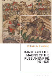 E-book, Images and the Making of the Russian Empire, 1471-1721, Bloomsbury Academic