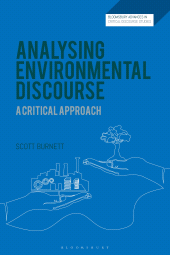 E-book, Analysing Environmental Discourse : A Critical Approach, Bloomsbury Academic