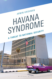 E-book, Havana Syndrome : A Threat to National Security, Bloomsbury Academic