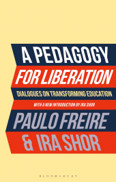 E-book, A Pedagogy for Liberation : Dialogues on Transforming Education, Bloomsbury Academic