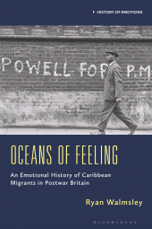 E-book, Oceans of Feeling : An Emotional History of Caribbean Migrants in Postwar Britain, Bloomsbury Academic