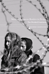 E-book, Modern European Borders in Fiction : The Divided Continent, Bloomsbury Academic