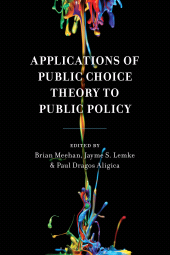 eBook, Applications of Public Choice Theory to Public Policy, Bloomsbury Academic