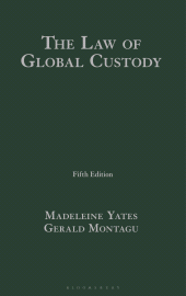 E-book, The Law of Global Custody, Bloomsbury Professional