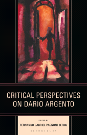 eBook, Critical Perspectives on Dario Argento, Bloomsbury Academic