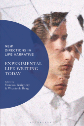 E-book, Experimental Life Writing Today, Bloomsbury Academic