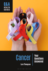 E-book, Cancer : Your Questions Answered, Bloomsbury Academic