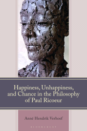 E-book, Happiness, Unhappiness, and Chance in the Philosophy of Paul Ricoeur, Bloomsbury Academic