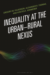 E-book, Inequality at the Urban-Rural Nexus, Bloomsbury Academic