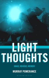 eBook, Light Thoughts : Image, Reverie, Memory, Bloomsbury Academic