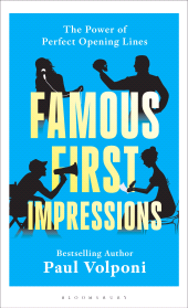 E-book, Famous First Impressions : The Power of Perfect Opening Lines, Bloomsbury Academic