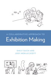 E-book, A Collaborative Approach to Exhibition Making, American Alliance Of Museums