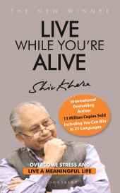 E-book, Live While You're Alive : Overcome stress and live a meaningful life, Bloomsbury India
