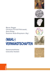 E-book, (Wahl-)Verwandtschaften : Gemeinschaftliches kulturelles Handeln, Böhlau Köln