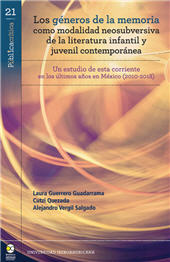 eBook, Los géneros de la memoria como modalidad neosubversiva de la literatura infantil y juvenil contemporánea, Bonilla Artigas Editores