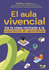 E-book, El aula vivencial : De la clase recitada a la experiencia de aprendizaje, Editorial Bonum