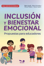 E-book, Inclusión y bienestar emocional : Propuestas para educadores, Editorial Bonum