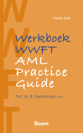 m, Werkboek WWFT / AML Practice Guide, Koninklijke Boom uitgevers