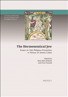 eBook, The Hermeneutical Jew : Essays on Inter-Religious Encounters in Honour of Jeremy Cohen, Brepols Publishers