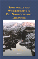 E-book, Storyworlds and Worldbuilding in Old Norse-Icelandic Literature, Brepols Publishers