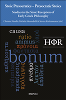 E-book, Stoic Presocratics -PresocraticStoics : Studies in the Stoic Reception of Early Greek Philosophy, Brepols Publishers