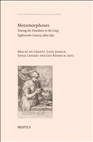 E-book, Metamorphoses : Tracing the Translator in the Long Eighteenth Century, 1660-1830, Brepols Publishers