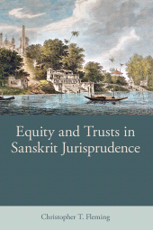 E-book, Equity and Trusts in Sanskrit Jurisprudence, The British Academy