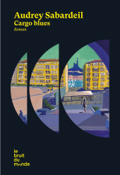 E-book, Cargo blues, Le bruit du monde