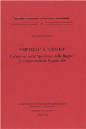 E-book, Periferia e centro : un'antitesi nella questione della lingua di alcune storicità linguistiche, Il calamo : Dipartimento di studi glottoantropologici, Università La Sapienza
