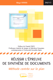 E-book, Réussir l'épreuve de synthèse de documents : Méthode centrée sur le plan, Campus ouvert