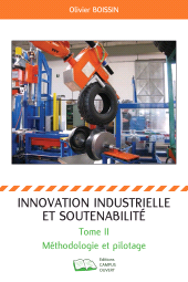 E-book, Innovation industrielle et soutenabilité : Méthodologie et pilotage, Campus ouvert