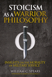 E-book, Stoicism as a Warrior Philosophy : Insights on the Morality of Military Service, Casemate Group