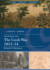 E-book, The Creek War, 1813–14, Casemate Group