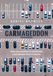 E-book, Carmageddon (Autocalipsis), Capitán Swing Libros
